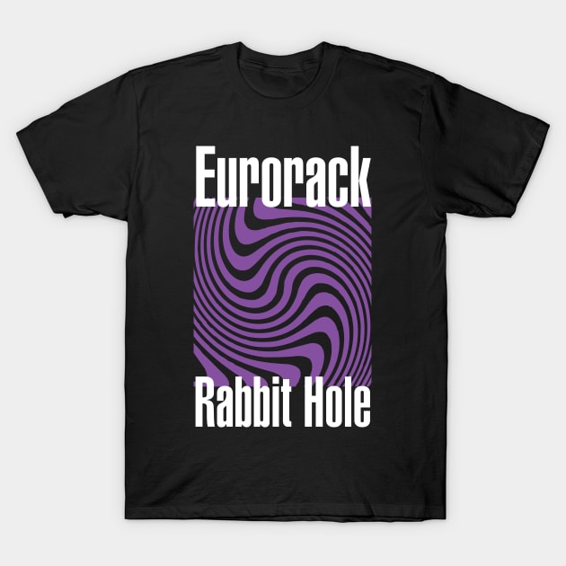Modular Synth Eurorack Rabbit Hole T-Shirt by Current_Tees